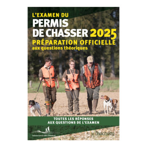 LIVRE EXAMEN DU PERMIS DE CHASSER 2025