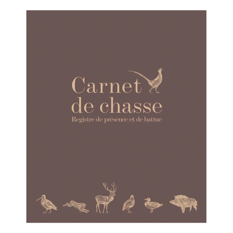 CARNET DE CHASSE REGISTRE DE PRESENCE ET DE BATTUE